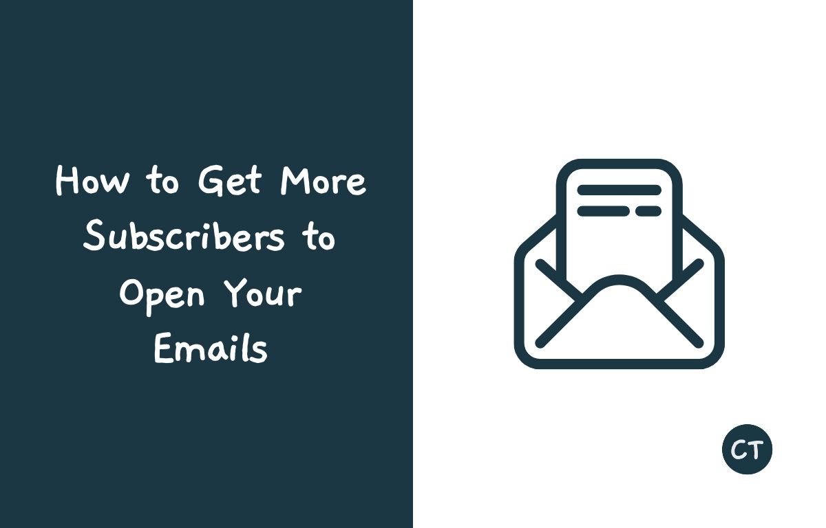 How to Get More Subscribers to Open Your Emails