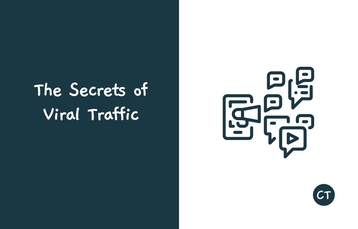 The Secrets of Viral Traffic