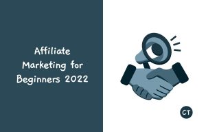 Affiliate Marketing for Beginners 2022 | Connect Trend